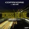 Across the Line (DualXess Remix) - Copamore&Mikey Shyne