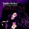 Taking Time (Club Radio Edit) - Funkstar De Luxe&Nadia Gattas