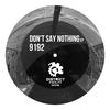 Don't Say Nothing (Original Mix) - 9192