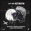 Let Me Find You - WhyNot Music&Gianni Petrarca&Walter Mourão