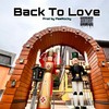 Back to Love (Explicit) - LiL PoPo&Lexgreatest