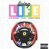 Living Life (Explicit) - Lil Rrari&Yung Tory