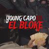 El Bloke (Explicit) - Young Capo011