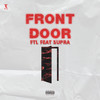 Front Door (Explicit) - FTL&Supra