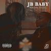 Baby (Explicit) - JB