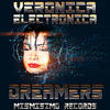 Dreamers (Original Mix) - Veronica Electronica