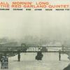 They Can't Take That Away From Me - The Red Garland Quintet