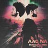 Aao Na - Turhan James&Ali Tariq