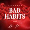 Bad Habit - Jordan Ty&Breana Marin