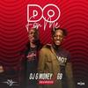 Do for Me - DJ G Money&GB