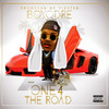 ONE 4 THE ROAD (Explicit) - Boyodre