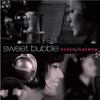 Sweet Bubble - 惠媛&호란