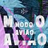 Modo Avião(feat. Beny Free, PL Quest, Az & Big Jow) (Explicit) - QUESTIONE&Beny Free&Pl Quest&Az&Big Jow