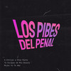 A Chillar a Otra Parte / Te Escapas de Mis Brazos / Mujer Yo Te Amo - Los Pibes del Penal&Marco Antonio Pérez&Eduardo Luis Dominguez&David Alejandro Hidalgo&Alberto Carlos Lopez