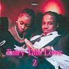 Fairy Tale Love Pt. 2 (Explicit) - TyRogers