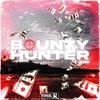 BOUNTY HUNTER(feat. 4LEN) (Explicit) - Arends&4LEN