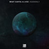 Suddenly (Extended Mix) - West Cartel&LYZZ