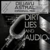 Astral (Original Mix) - Dejavu