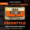 1200 (FREESTYLE) (Explicit) - JAYE DA HUSTLA