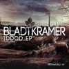 Iddqd (Original Mix) - Bladtkramer