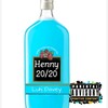 Henny 20/20 (Explicit) - luh davey