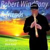 Somewhere(feat. Jim Murphy) - Robert Windpony&Jim Murphy