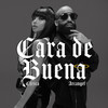 Cara de Buena - Chesca&Arcangel