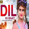 Dil Ki Baat - Tarun Panchal&Mahi Panchal