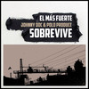 El Mas Fuerte Sobrevive - Johnny Doc&Polo Produce