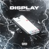 Display (Explicit) - EMICIANO&Unknown Singer