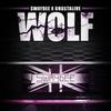 Wolf (Explicit) - SwayDee&Ghost Alive