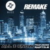 All I Know (Instrumental) - Dj Blizz&DJ Remake&Raptile