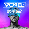 Work This - Vonel