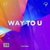 Way To U - Minor Prado