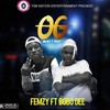 OG (Explicit) - Femzy&Bobodee