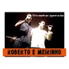 Estou Naquela Que Jogaram na Geni - Roberto E Meirinho