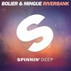 Riverbank (Extended Mix) - Bolier&Mingue