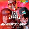 Pasemos el Rato - Oco Yaje&Mackie