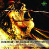 Da Hard Drummer - Paco Rincon&The Guardian&Supreme Entity