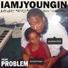Anywayz(feat. Problem) (Remix Radio Edit) - IAMJYOUNGIN&Problem