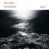 Holliger: Gesänge der Frühe: No. 2, An Elysium - Heinz Holliger&Radio-Sinfonieorchester Stuttgart&Bruno Ganz&Serena Wey&Michael Maassen&SWR Vokalensemble Stuttgart