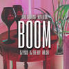 BOOM! (Explicit) - Dani Gambino&Mpelafon&DJ PaCo&DJ The Boy&MR.CHI