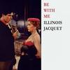 Like Young - Illinois Jacquet