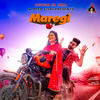 Maregi Ke - Amit Dhull