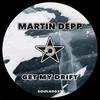 Get My Drift (Original Mix) - Martin Depp