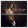 Feel The Love (Joe Mangione Remix) - Maeva Borzakian&Joe Mangione