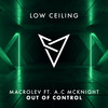 OUT OF CONTROL (Original Mix) - Macrolev&A.C MCKNIGHT