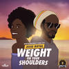 Weight on Your Shoulders - Jesse Royal