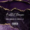 Billet Mauve (feat. Ya2n, J2 & Goten) (Explicit) - BroluxLP&Ya2n&J2&Goten