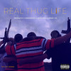 Real Thug Life (Explicit) - MANO VS&DANDARO$&Nego Dan&Magnata